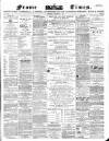 Frome Times Wednesday 06 September 1882 Page 1