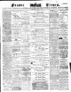 Frome Times Wednesday 27 December 1882 Page 1