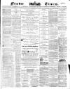 Frome Times Wednesday 25 July 1883 Page 1