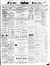 Frome Times Wednesday 01 April 1885 Page 1
