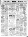Frome Times Wednesday 15 April 1885 Page 1