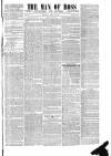 Man of Ross and General Advertiser Thursday 17 July 1856 Page 1