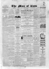 Man of Ross and General Advertiser Thursday 03 October 1872 Page 1