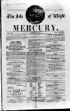 Isle of Wight Mercury Saturday 31 May 1856 Page 1