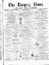 Torquay Times, and South Devon Advertiser Saturday 10 December 1870 Page 1