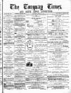 Torquay Times, and South Devon Advertiser Saturday 26 August 1871 Page 1