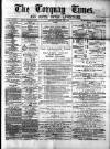 Torquay Times, and South Devon Advertiser Saturday 22 January 1876 Page 1
