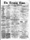Torquay Times, and South Devon Advertiser Saturday 14 October 1876 Page 1
