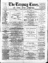 Torquay Times, and South Devon Advertiser Saturday 09 February 1878 Page 1