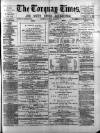 Torquay Times, and South Devon Advertiser Saturday 13 April 1878 Page 1