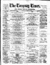 Torquay Times, and South Devon Advertiser Saturday 06 March 1880 Page 1