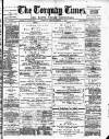 Torquay Times, and South Devon Advertiser Friday 03 March 1882 Page 1