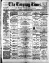 Torquay Times, and South Devon Advertiser Saturday 26 May 1883 Page 1