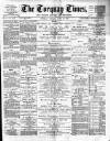 Torquay Times, and South Devon Advertiser Friday 22 June 1888 Page 1