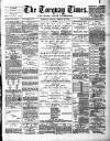 Torquay Times, and South Devon Advertiser Friday 21 March 1890 Page 1