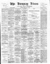 Torquay Times, and South Devon Advertiser Friday 06 May 1904 Page 1