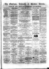 Montrose Review Friday 29 August 1884 Page 1