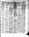 Portobello Advertiser Saturday 09 February 1884 Page 1