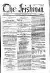 The Irishman Saturday 16 October 1858 Page 1