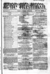 The Irishman Saturday 08 June 1861 Page 1