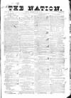 Dublin Weekly Nation Saturday 06 July 1844 Page 1