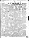 Warder and Dublin Weekly Mail Saturday 14 March 1840 Page 1