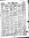 Warder and Dublin Weekly Mail Saturday 06 March 1858 Page 1