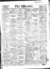 Warder and Dublin Weekly Mail Saturday 13 March 1858 Page 1