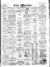 Warder and Dublin Weekly Mail Saturday 15 February 1862 Page 1