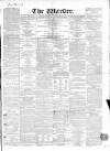 Warder and Dublin Weekly Mail Saturday 26 November 1864 Page 1