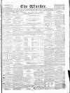Warder and Dublin Weekly Mail Saturday 21 April 1866 Page 1