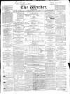 Warder and Dublin Weekly Mail Saturday 02 May 1868 Page 1