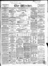 Warder and Dublin Weekly Mail Saturday 23 May 1868 Page 1