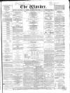 Warder and Dublin Weekly Mail Saturday 15 May 1869 Page 1