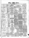 Warder and Dublin Weekly Mail Saturday 25 March 1871 Page 1