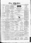 Warder and Dublin Weekly Mail Saturday 25 November 1871 Page 1