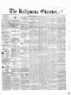 Ballymena Observer Saturday 05 December 1857 Page 1