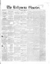 Ballymena Observer Saturday 06 March 1858 Page 1