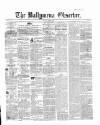 Ballymena Observer Saturday 17 April 1858 Page 1