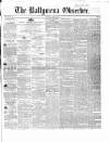 Ballymena Observer Saturday 22 May 1858 Page 1