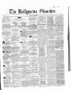 Ballymena Observer Saturday 12 June 1858 Page 1