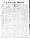 Ballymena Observer Saturday 02 October 1858 Page 1