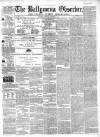 Ballymena Observer Saturday 27 November 1858 Page 1