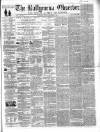 Ballymena Observer Saturday 24 December 1859 Page 1