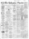 Ballymena Observer Saturday 07 April 1860 Page 1