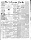 Ballymena Observer Saturday 22 September 1860 Page 1