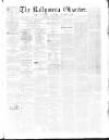 Ballymena Observer Saturday 02 March 1861 Page 1