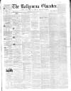 Ballymena Observer Saturday 13 September 1862 Page 1