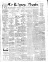 Ballymena Observer Saturday 21 February 1863 Page 1