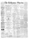 Ballymena Observer Saturday 14 May 1864 Page 1